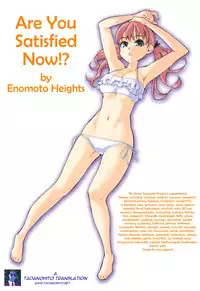 [Enomoto Heights] Mou Manzoku Desho!? | Are You Satisfied Now!? [English] {Tadanohito} [Decensored]
