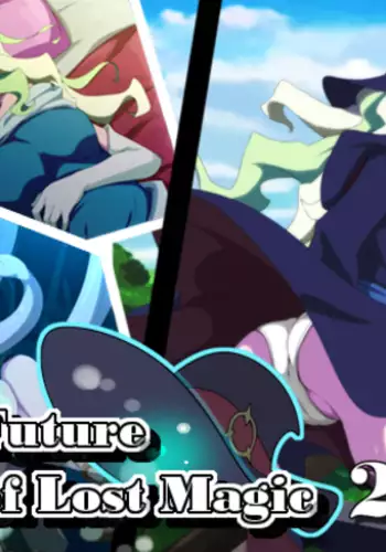 The Future of Lost Magic 2