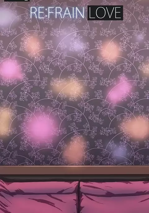 Refrain Love Ch.1-39