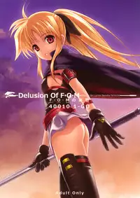 (C76) [40010 1-GO (40010 Prototype)] Delusion Of F・O・M - F・O・M no Mousou (Mahou Shoujo Lyrical Nanoha)
