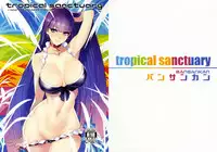 (C92) [Bansankan (Ban!)] tropical sanctuary (Fate/Grand Order)