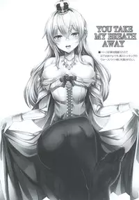 (C91) [Blank★Check (Shiri)] YOU TAKE MY BREATH AWAY (Kantai Collection -KanColle-)