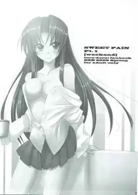 (COMIC1☆3) [SSB (Maririn)] SWEET PAIN Pt. 1 [weekend] (Toradora!)