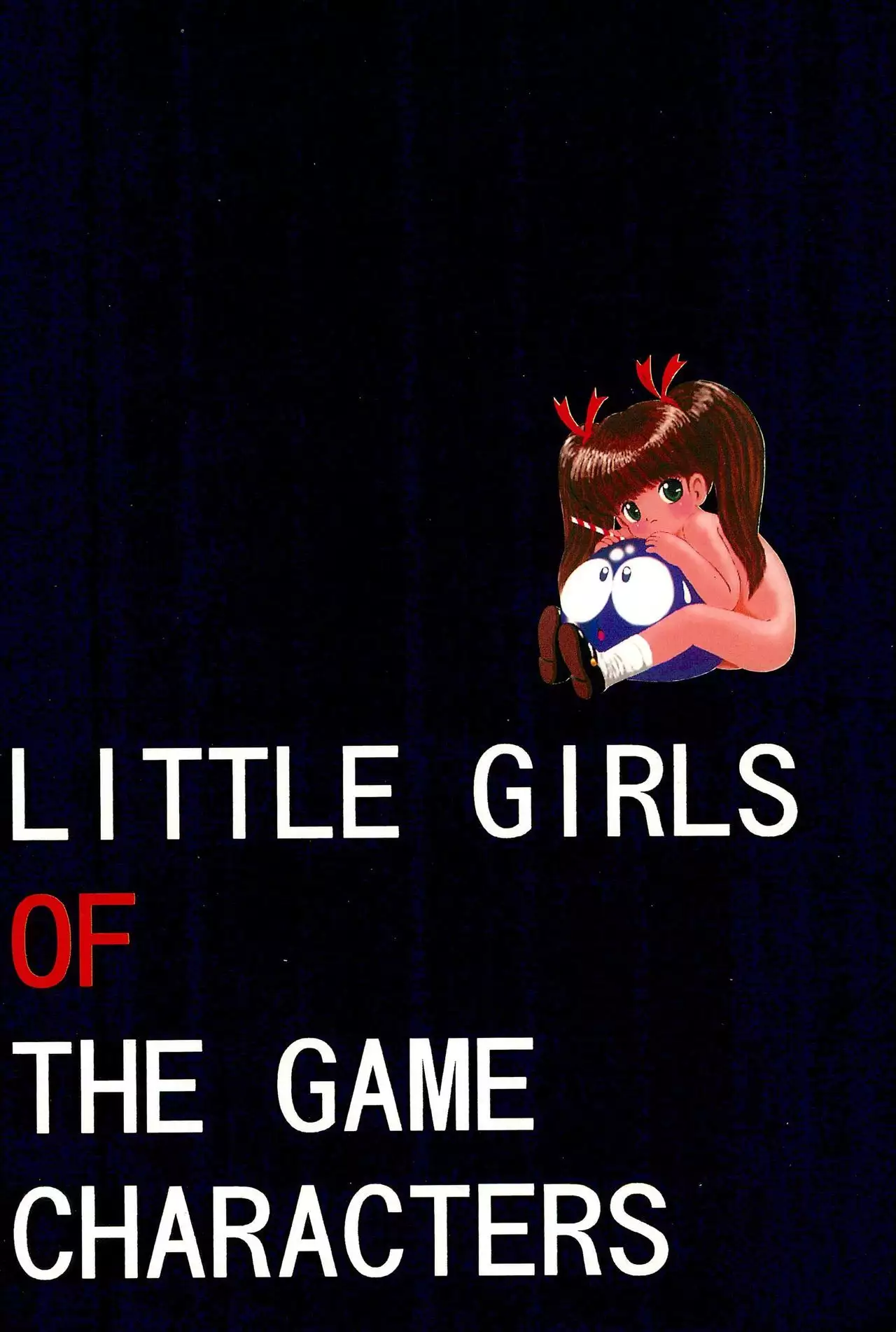 LITTLE GIRLS OF THE GAME CHARACTERS 2+