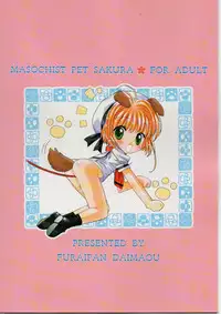 (C70) [Furaipan Daimaou (Chouchin Ankou)] Masochist Pet Sakura 2 (Cardcaptor Sakura)