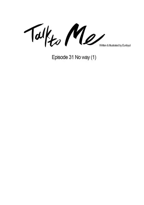 Talk To Me Ch.1-41