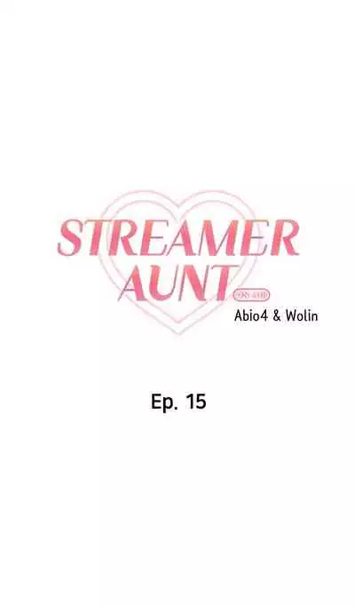 [Abio4, Warren] Streamer Aunt (1-22) [English] [Ongoing]