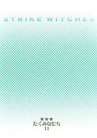 (C74) [Takumi na Muchi (Takumi na Muchi)] Yappari Pants Ga II Desu Ka? (Strike Witches) [English] [CGRascal]