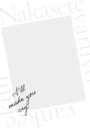 Nakasete Yaru yo Yankee-kun | I'll Make You Cry Ch. 1-5 + Extras