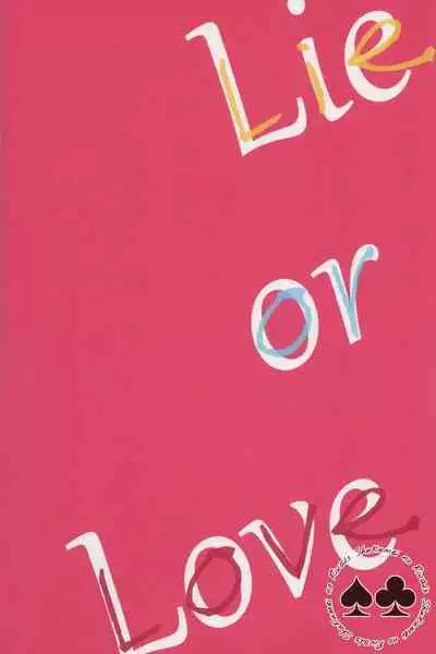 Lie or Love