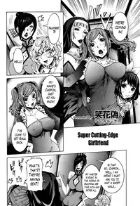 [Nico Pun Nise] Chou Saisentan Kanojo | Super Cutting-Edge Girlfriend Ch. 1-8 [English] [Lazarus H]