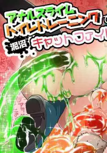 Anal Slime Toilet Training de Doronuma Catfight!