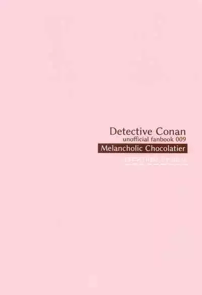 (Give Me Love My Bunny! 3) [ALCO (Hazuki Yui)] Melancholic Chocolatier (Detective Conan)