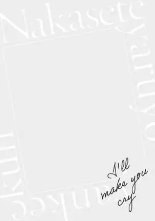 Nakasete Yaru yo Yankee-kun | I'll Make You Cry Ch. 1-5 + Extras