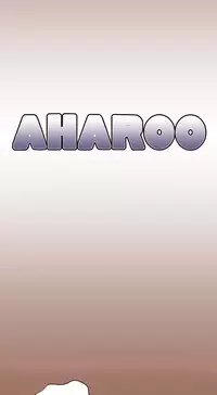 [Hong BanJang] Aharoo Ch.1-36 (English) (YoManga) (Ongoing)