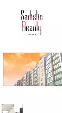 [The Jinshan] Sadistic Beauty Ch.1-27 (English) (Ongoing)