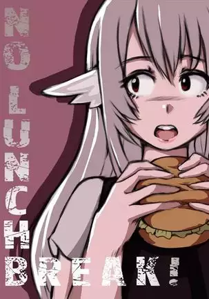 No Lunch Break