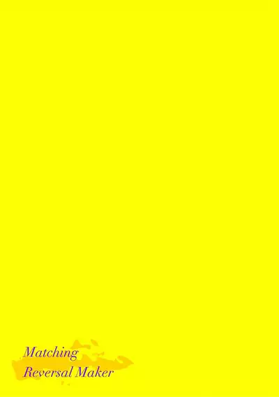 Matching Reversal Maker 1