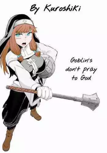 [Kuroshiki] Goblins do not pray to God (Decensored) (C3)