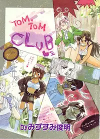 [Mizusumi Toshiaki] TOM TOM CLUB