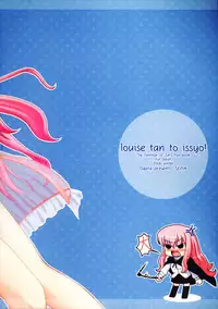 Louise-tan to Issho!