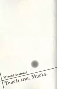 [Mizuki Asamori] Oshiete Maria 3 [Chinese]