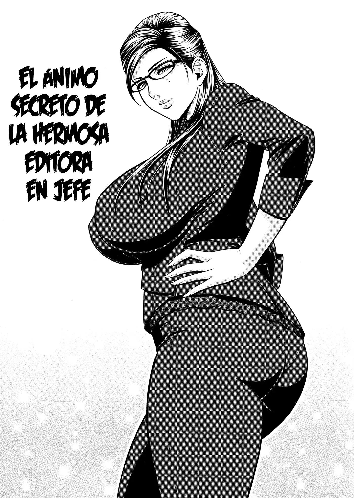 Bijin Henshuu-chou no Himitsu | El Secreto de la Hermosa Editora en Jefe Cap. 1-7