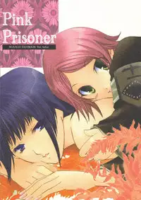 [CHAGASHI SAIBAN (Yamabuki Mook)] Pink Prisoner (Bleach)