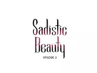 [The Jinshan] Sadistic Beauty Ch.1-14 (English) (Ongoing)