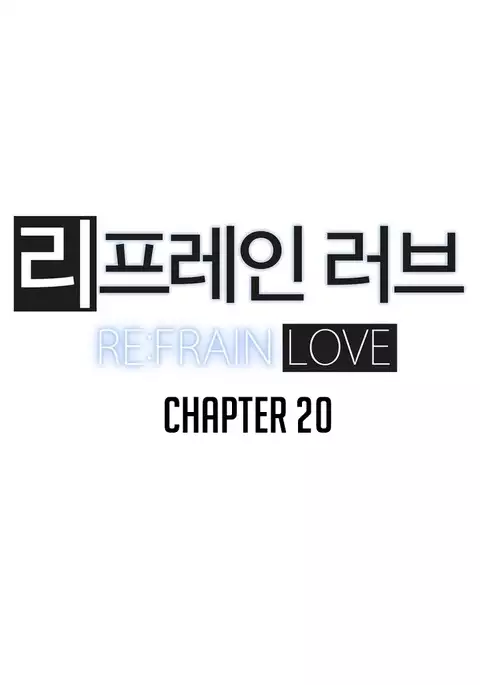 Refrain Love Ch.1-22