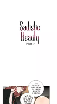 [The Jinshan] Sadistic Beauty Ch.1-27 (English) (Ongoing)