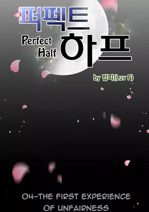 Perfect Half Ch.1-7