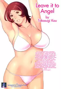 [Takasugi Kou] Tenshi ni Omakase | Leave it to Angel [English] {Tadanohito}