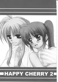 [Kohakura. (Kohaku.)] Happy Cherry 2 (Mahou Shoujo Lyrical Nanoha)