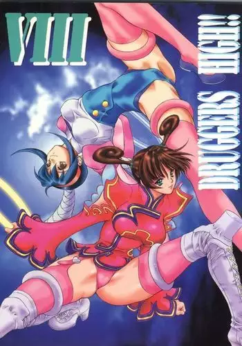 Druggers High!! VIII