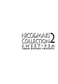 (Makitan!) [Sweet Pea (Ooshima Tomo)] Nico&Maki Collection 2 (Love Live!)