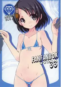 (COMIC1☆11) [Machednia (Sachuma)] FanFanBox33 (THE IDOLM@STER CINDERELLA GIRLS)