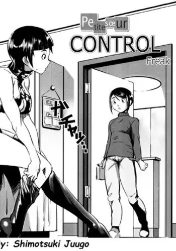 [Shimotsuki Juugo] Petit Sœur Control Freak (fan translation) [ENG]