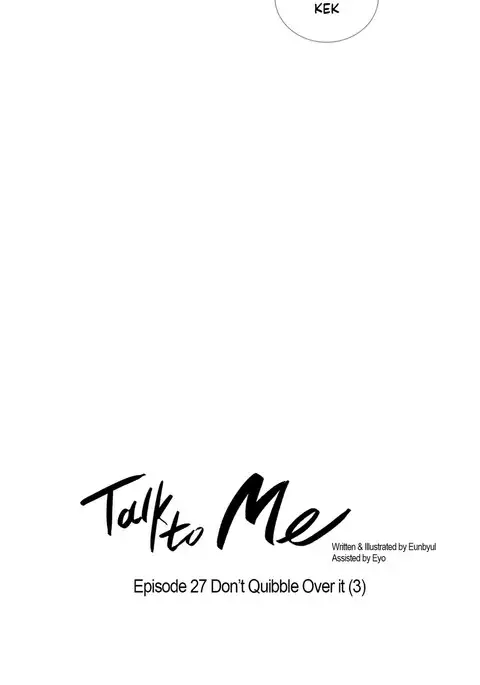 Talk To Me Ch.1-27